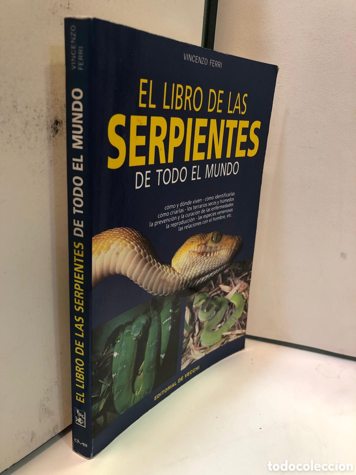 Second hand books: El libro de las serpientes de todo el mundo - Vincenzo Ferri