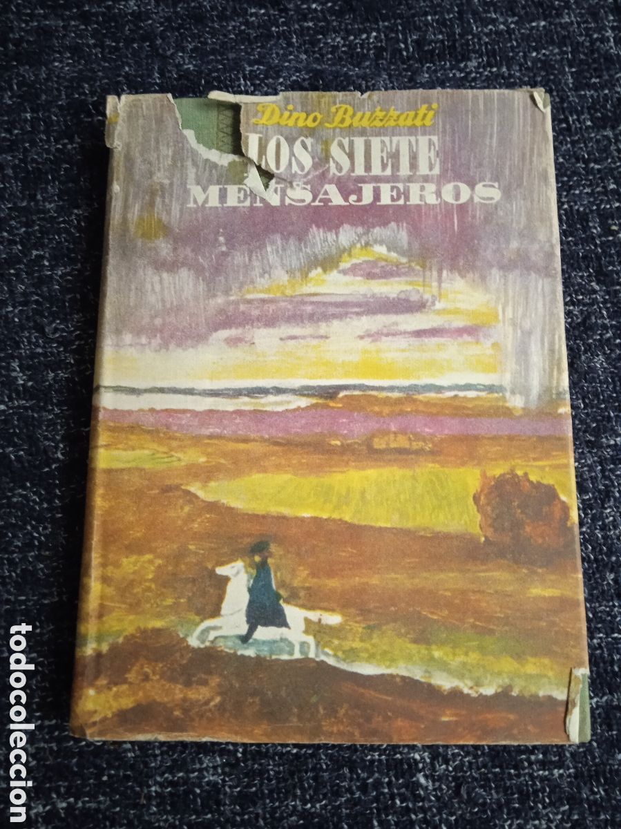 Libros de segunda mano: LOS SIETE MENSAJEROS / DINO BUZZATI