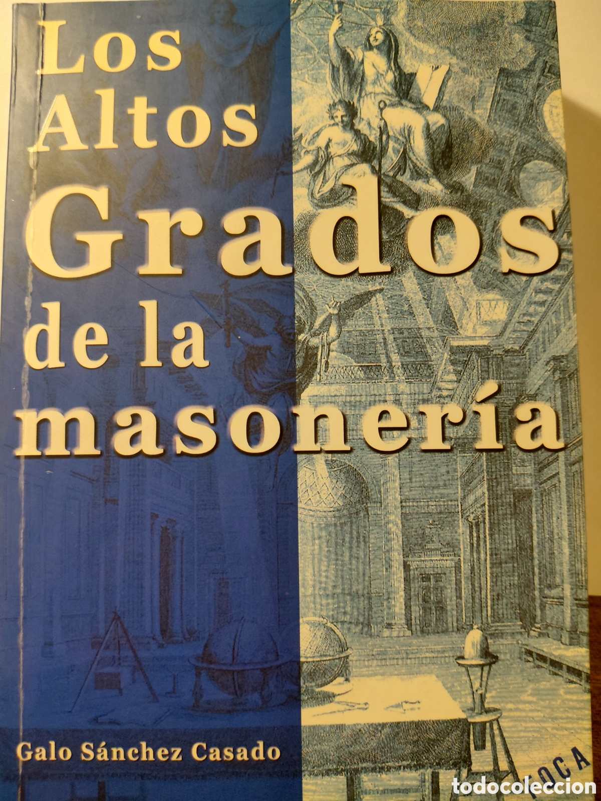 Libros de segunda mano: Los altos grados de la masoner&iacute;a