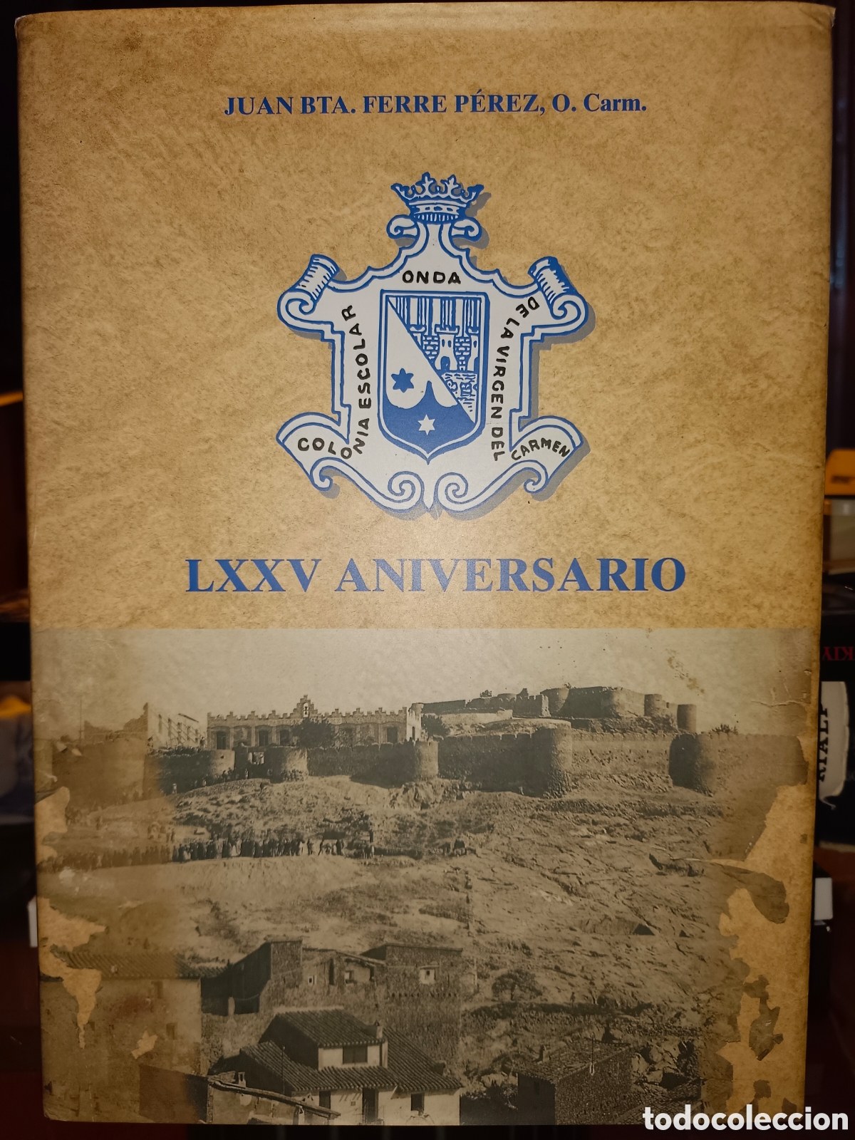 Libros de segunda mano: Escuelas del Castillo Onda