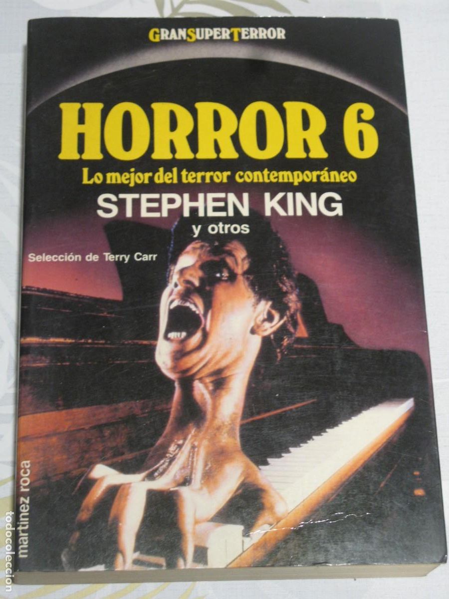 Libros de segunda mano: HORROR 6, STEPHEN KING Y OTROS - LIBRO GRAN SUPER TERROR, SERIE MARTINEZ ROCA
