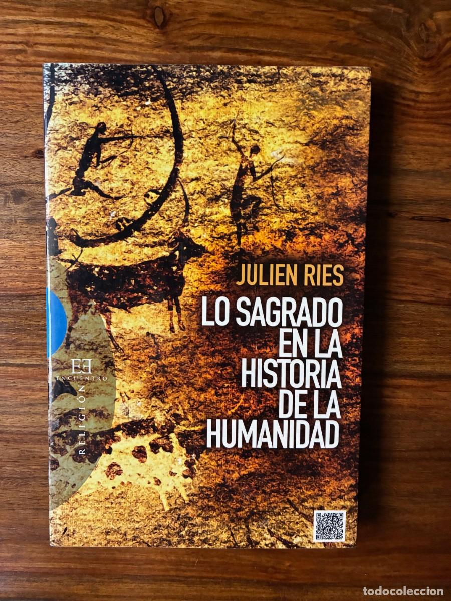 Libros de segunda mano: Lo sagrado en la historia de la humanidad. Julien Ries. Ediciones Encuentro.