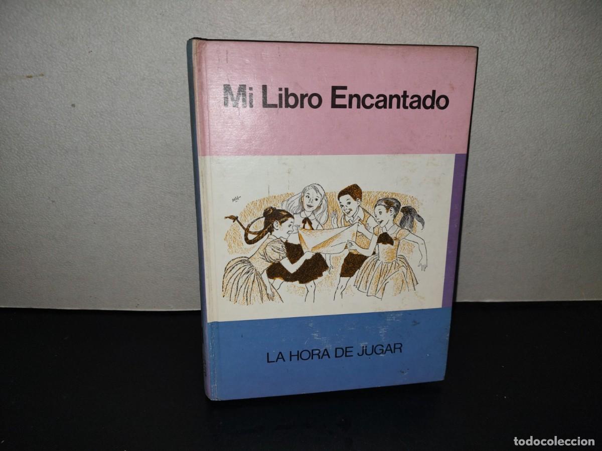Libros de segunda mano: 200- Mi Libro Encantado. Volumen Xi. La Hora De Jugar - Editorial Cumbre, 1981