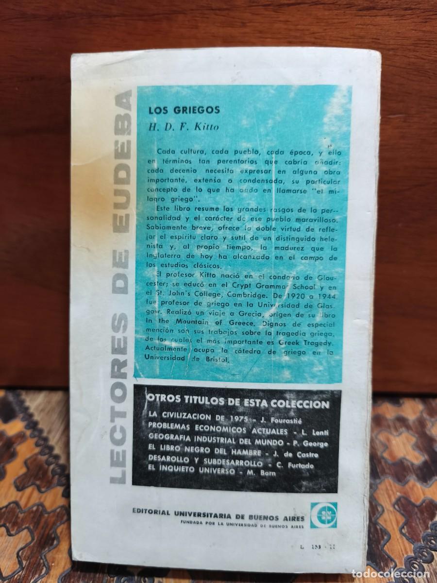 Libros de segunda mano: H. D. F. KITTO &ndash; LOS GRIEGOS - EUDEBA 1962 - Foto 3