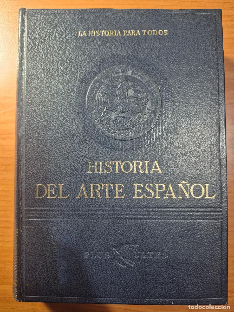Libros de segunda mano: Historia del arte espa&ntilde;ol