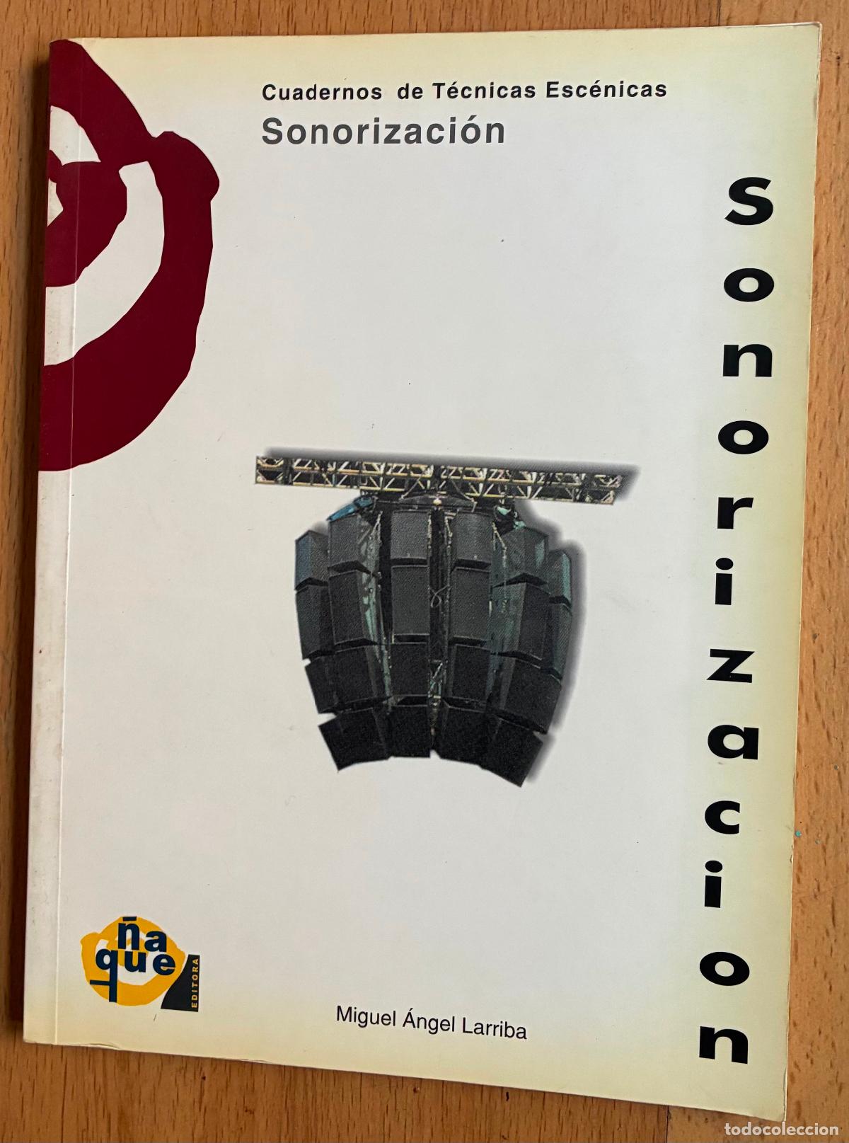 Libros de segunda mano: SONORIZACION,Miguel Angel Larriba