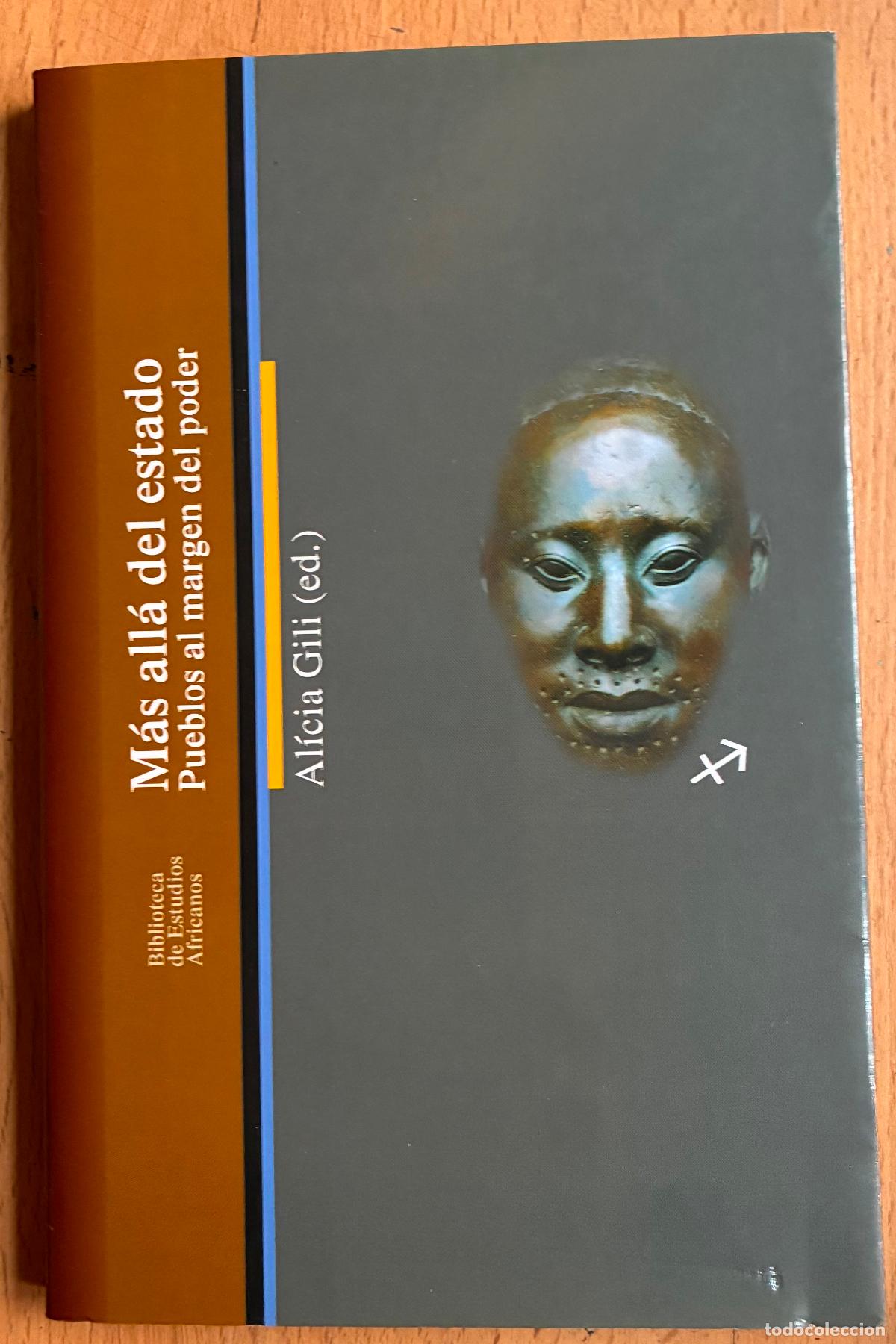 Libros de segunda mano: MAS ALLA DEL ESTADO, Pueblos al margen del poder, Alicia Gili