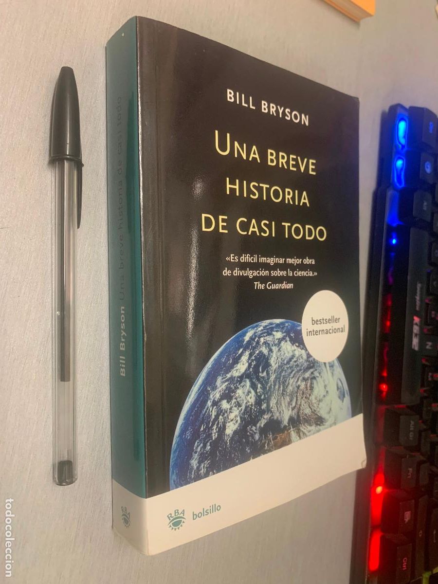 Libros de segunda mano: UNA BREVE HISTORIA DE CASI TODO / BILL BRYSON / RBA BOLSILLO 2008