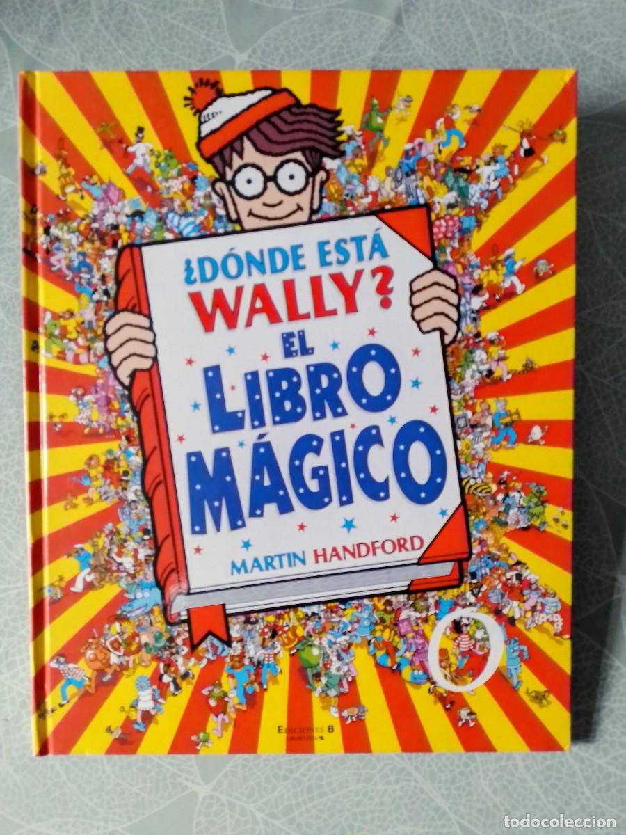 Libros de segunda mano: &iquest;D&oacute;nde Est&aacute; Wally? El Libro M&aacute;gico - Martin Handford - Gran Formato