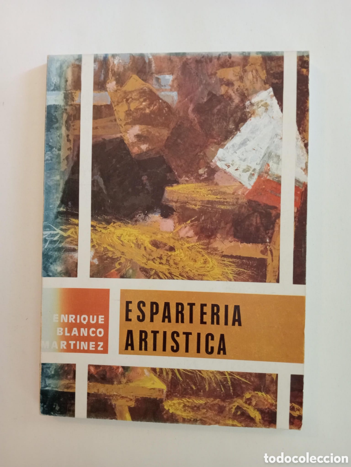 Libros de segunda mano: Esparter&iacute;a art&iacute;stica. Especialidad alfombras / Enrique Blanco Martinez. &Uacute;beda: Escuela de Artes