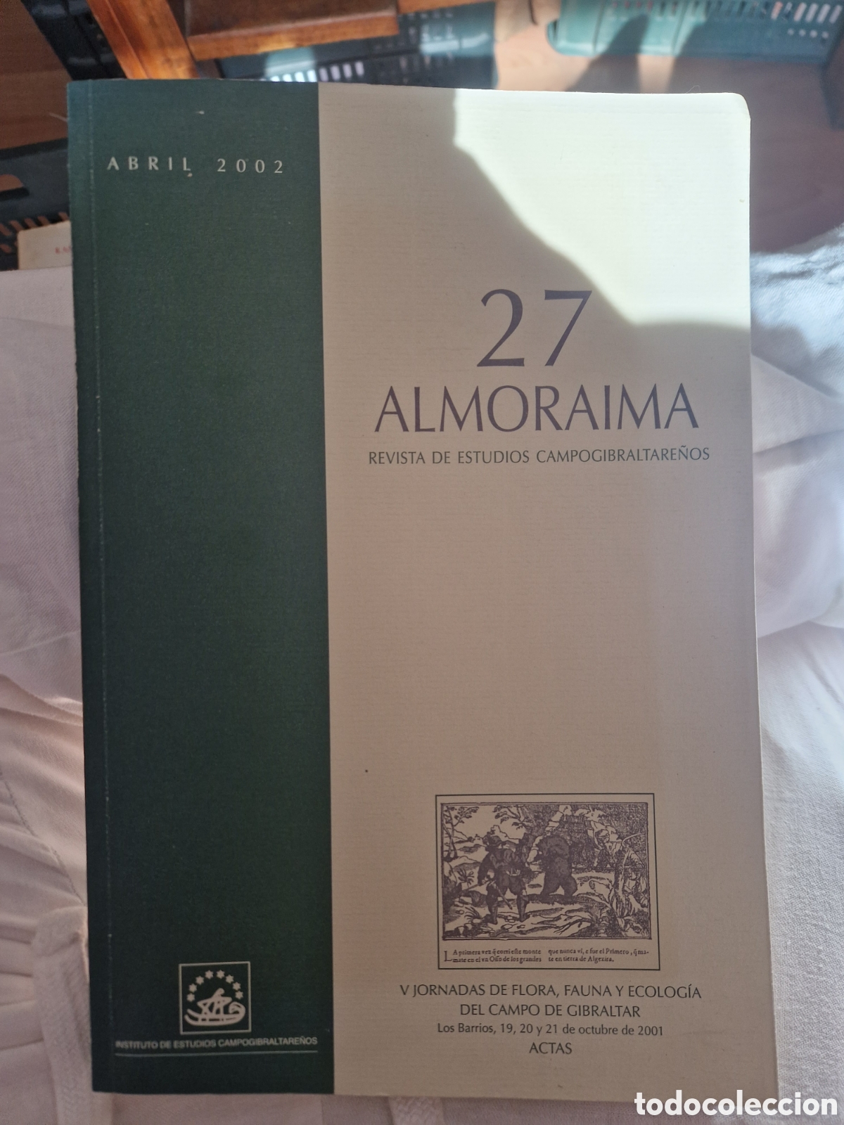 Livres d'occasion: ALMORAIMA: Revista de estudios campogibraltare&oacute;s. N&ordm;27, 2002