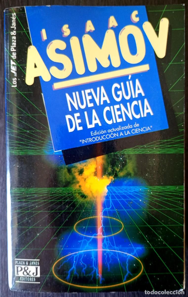 Libros de segunda mano: Isaac Asimov . Nueva gu&iacute;a de la ciencia