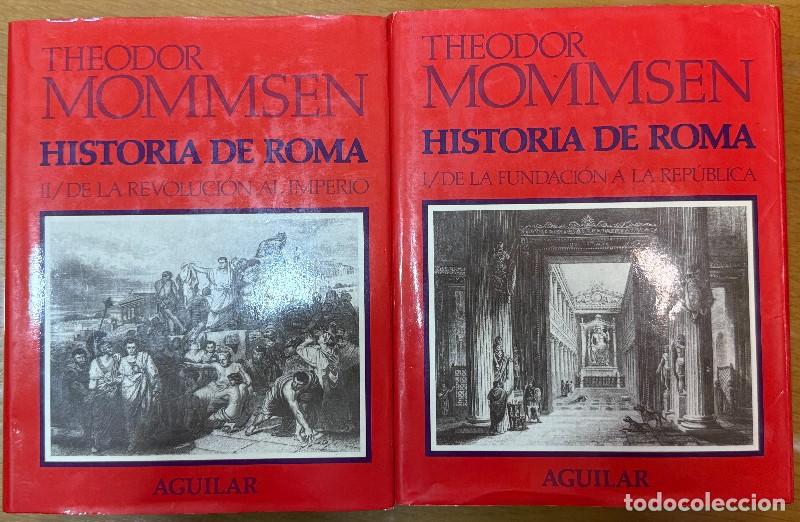 Libros de segunda mano: Historia de Roma - Theodor Mommsen - 2 vol&uacute;menes (obra completa) - Aguilar