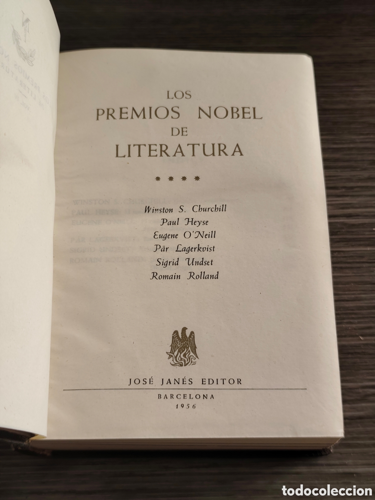 Libros de segunda mano: Los premios nobel de la literatura IV Jos&eacute; Janes editor