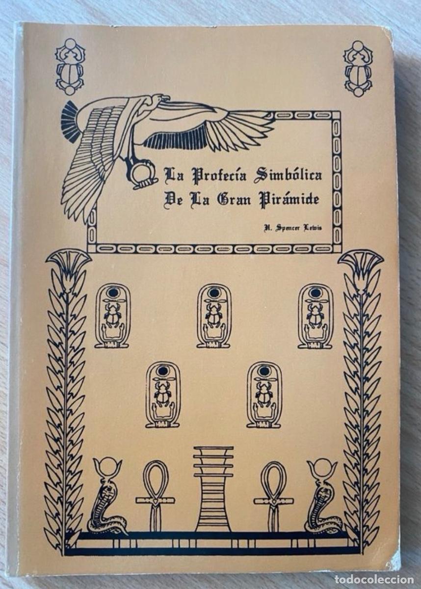 Libros de segunda mano: Profec&iacute;a simb&oacute;lica de la gran pir&aacute;mide - Foto 1