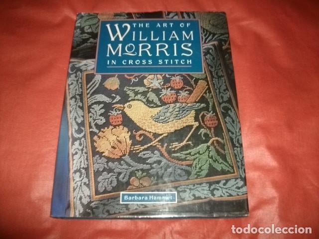 Libros de segunda mano: EL ARTE DEL PUNTO DE CRUZ DE WILLIAM MORRIS - BARBARA HAMMET (EN INGL&Eacute;S)