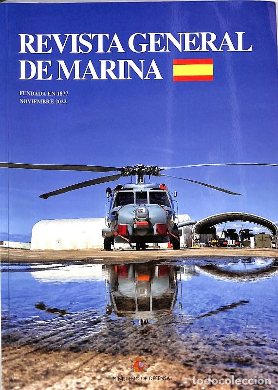 Libros de segunda mano: Revista General de Marina (Noviembre 2022) - Varios Autores - Ministerio de Defensa - Tomo 283, N&ordm; 4