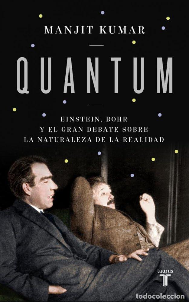 Libros de segunda mano: Quantum: Einstein, Bohr y el gran debate sobre la naturaleza de la realidad (Ciencia)