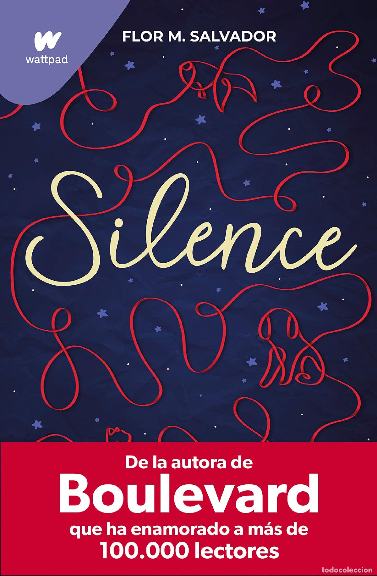 Libros de segunda mano: Silence: De la autora del bestseller mundial Boulevard (Wattpad)