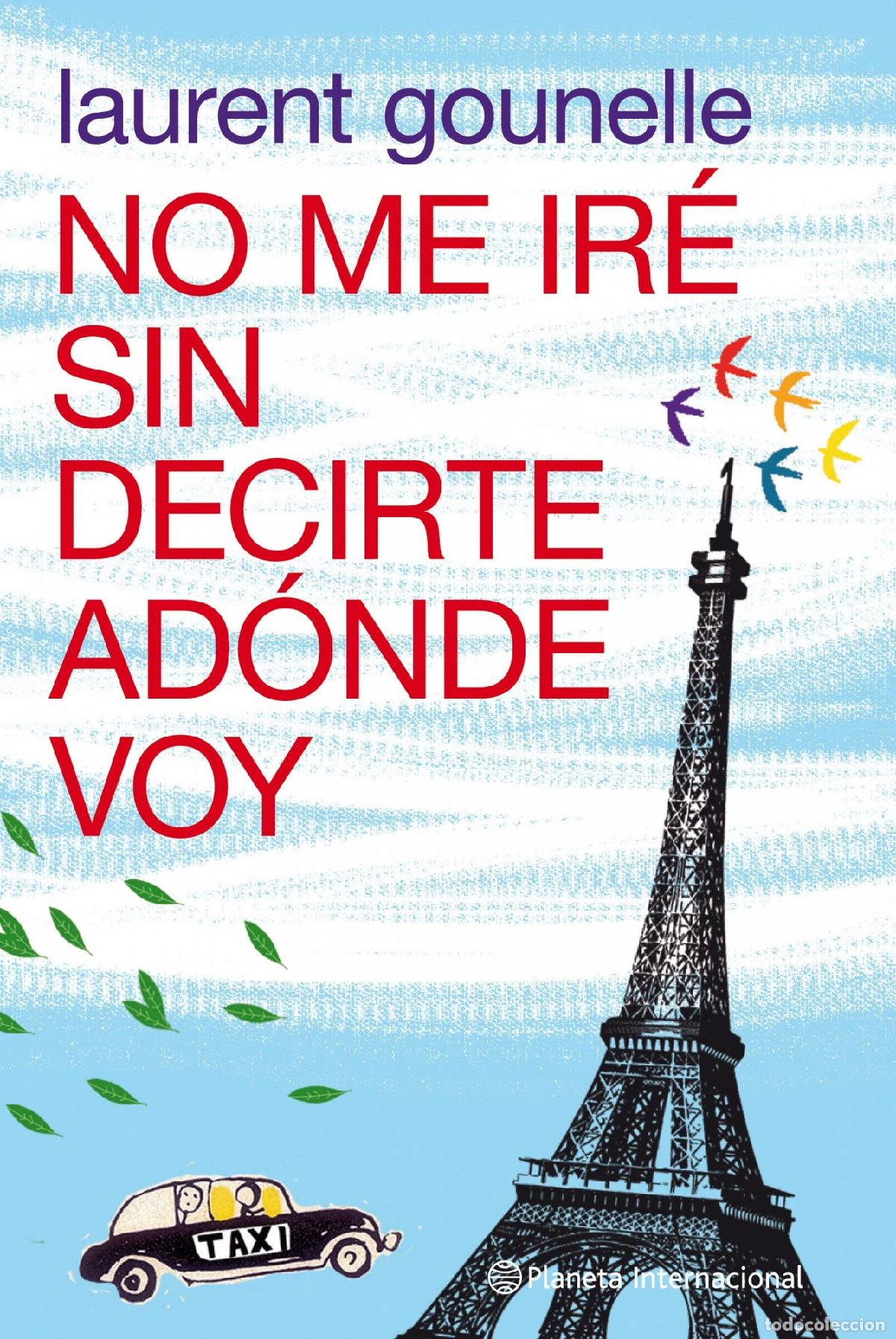 Libros de segunda mano: No me ir&eacute; sin decirte ad&oacute;nde voy
