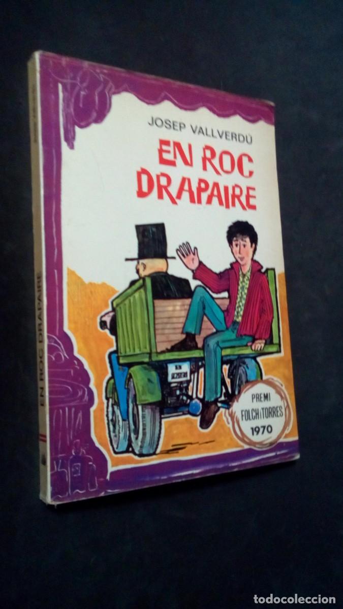 Libros de segunda mano: COL&middot;LECCIO ELS GRUMETS DE LA GALERA- EN ROC DRAPAIRE -JOSEP VALLVERDU- PREMI FOLCH I TORRES 1981