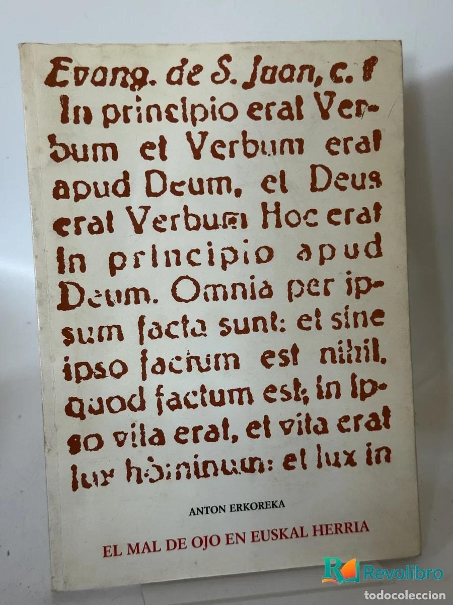Libros de segunda mano: El Mal de Ojo en Euskal Herria - Anton Erkoreka
