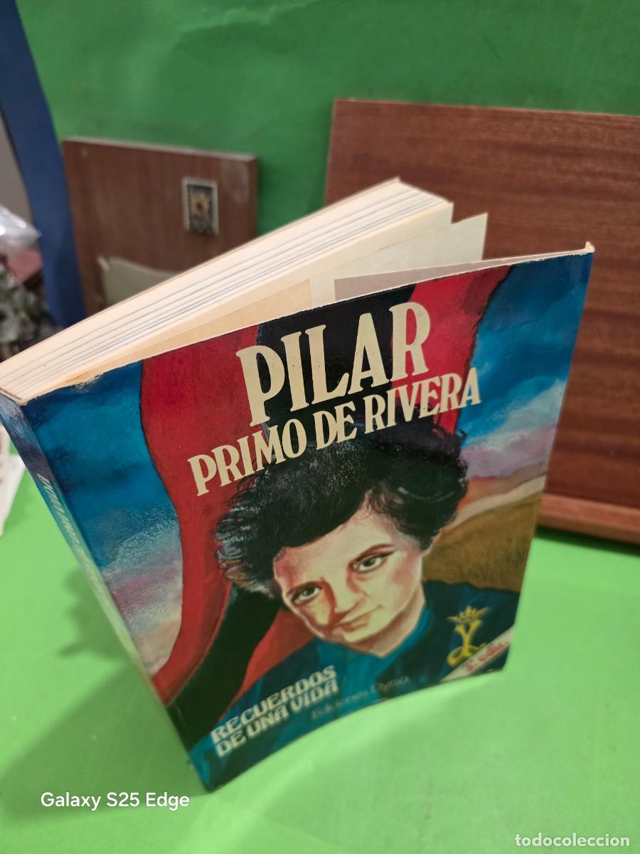 Libros de segunda mano: PILAR PRIMO DE RIVERA...&rdquo;&rdquo;RECUERDOS DE UNA VIDA&rdquo;&rdquo;...EDICIONES DYRSA...1983... - Foto 21