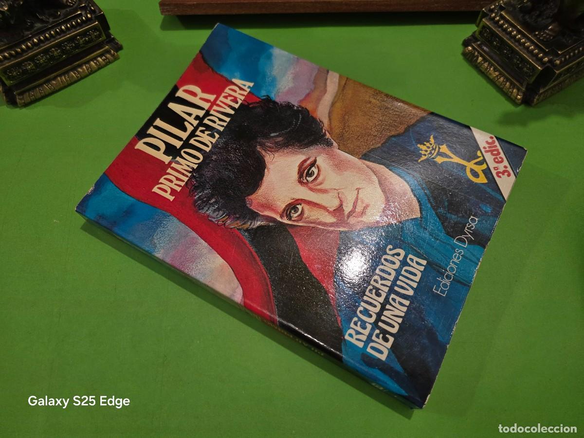 Libros de segunda mano: PILAR PRIMO DE RIVERA...&rdquo;&rdquo;RECUERDOS DE UNA VIDA&rdquo;&rdquo;...EDICIONES DYRSA...1983... - Foto 22