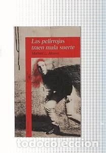 Libros de segunda mano: Las Pelirrojas Traen Mala Suerte Premio Jaen 1995 - Manuel Luis Alonso Gomez - Alfaguara - Juvenil