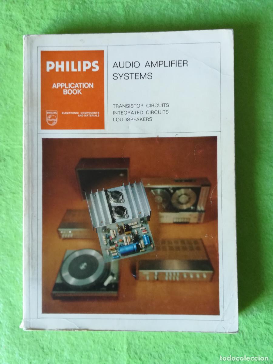Libros de segunda mano: Philips application book audio amplifier systems Hull 1972 - Foto 1