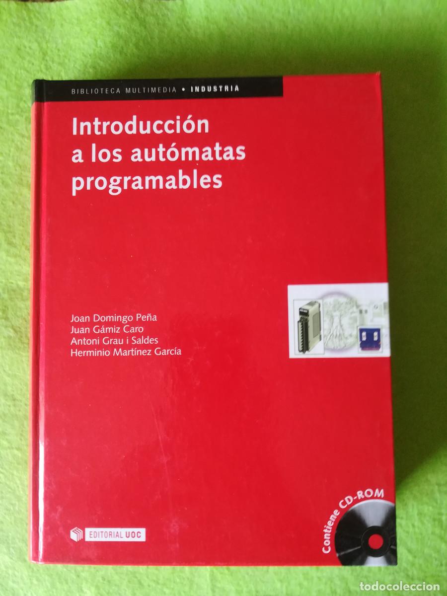 Libros de segunda mano: Introduccion a los automatas programables Joan Domingo Pe&ntilde;a editorial uoc 2003 - Foto 1