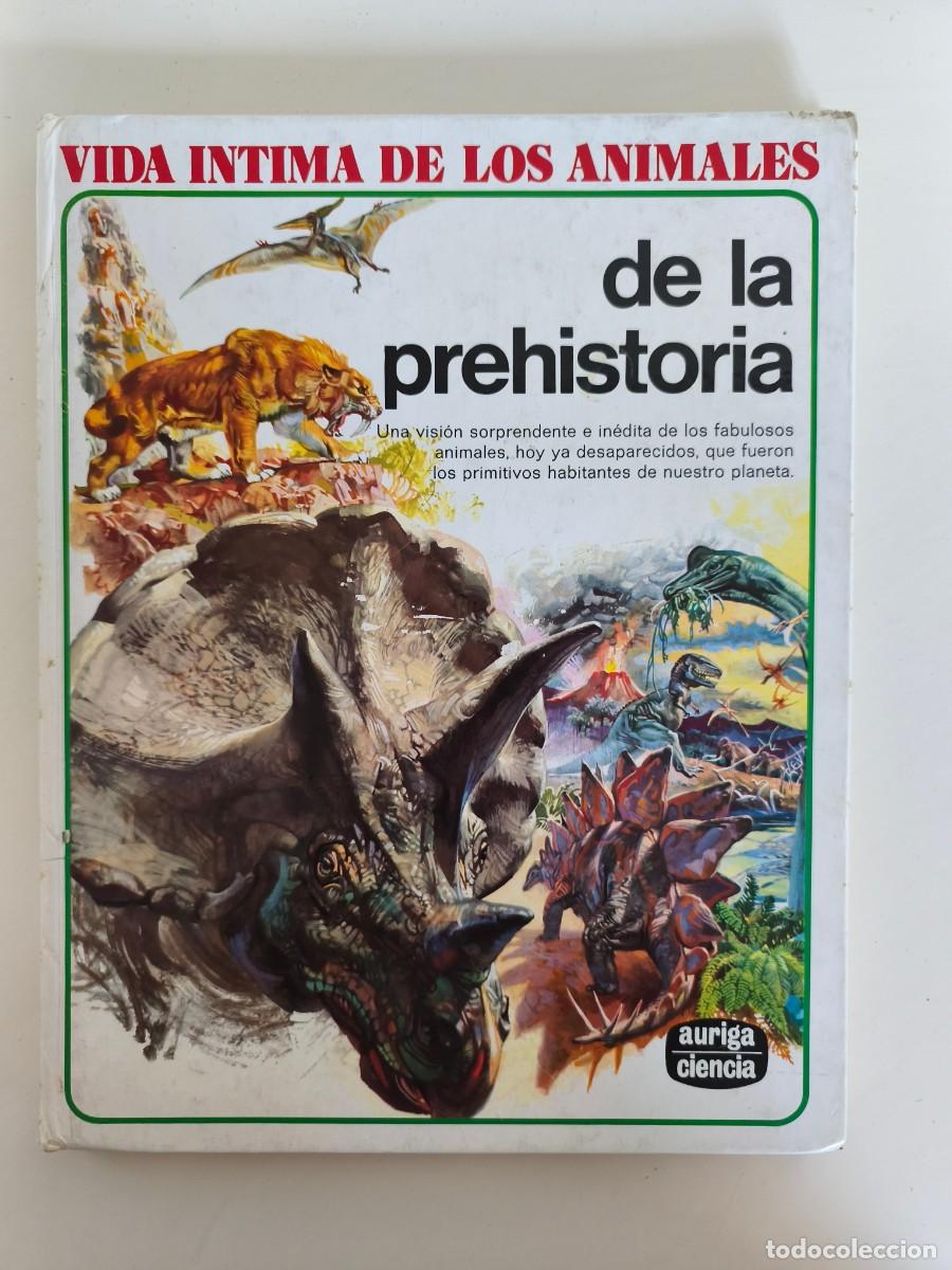 Libros de segunda mano: Vida &iacute;ntima de los animales de la prehistoria 1983
