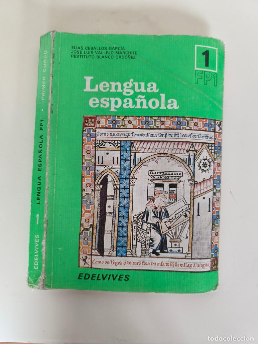 Libros de segunda mano: Lengua espa&ntilde;ola fp1 &ndash; primer curso &ndash; edelvives