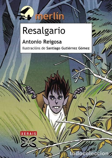 Libros de segunda mano: Resalgario - Antonio Reigosa - Xerais - Merl&iacute;n (A partir de 9 anos)