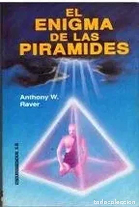 Libros de segunda mano: El Enigma de las Pir&aacute;mides - Anthony W. Raver - Edicomunicaci&oacute;n - Arcana, 2503