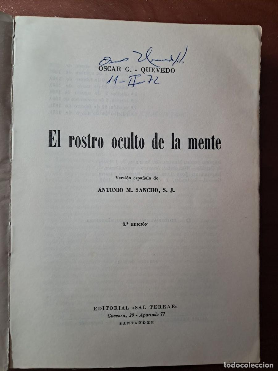 Libros de segunda mano: EL ROSTRO OCULTO DE LA MENTE - OSCAR G. QUEVEDO - Foto 3