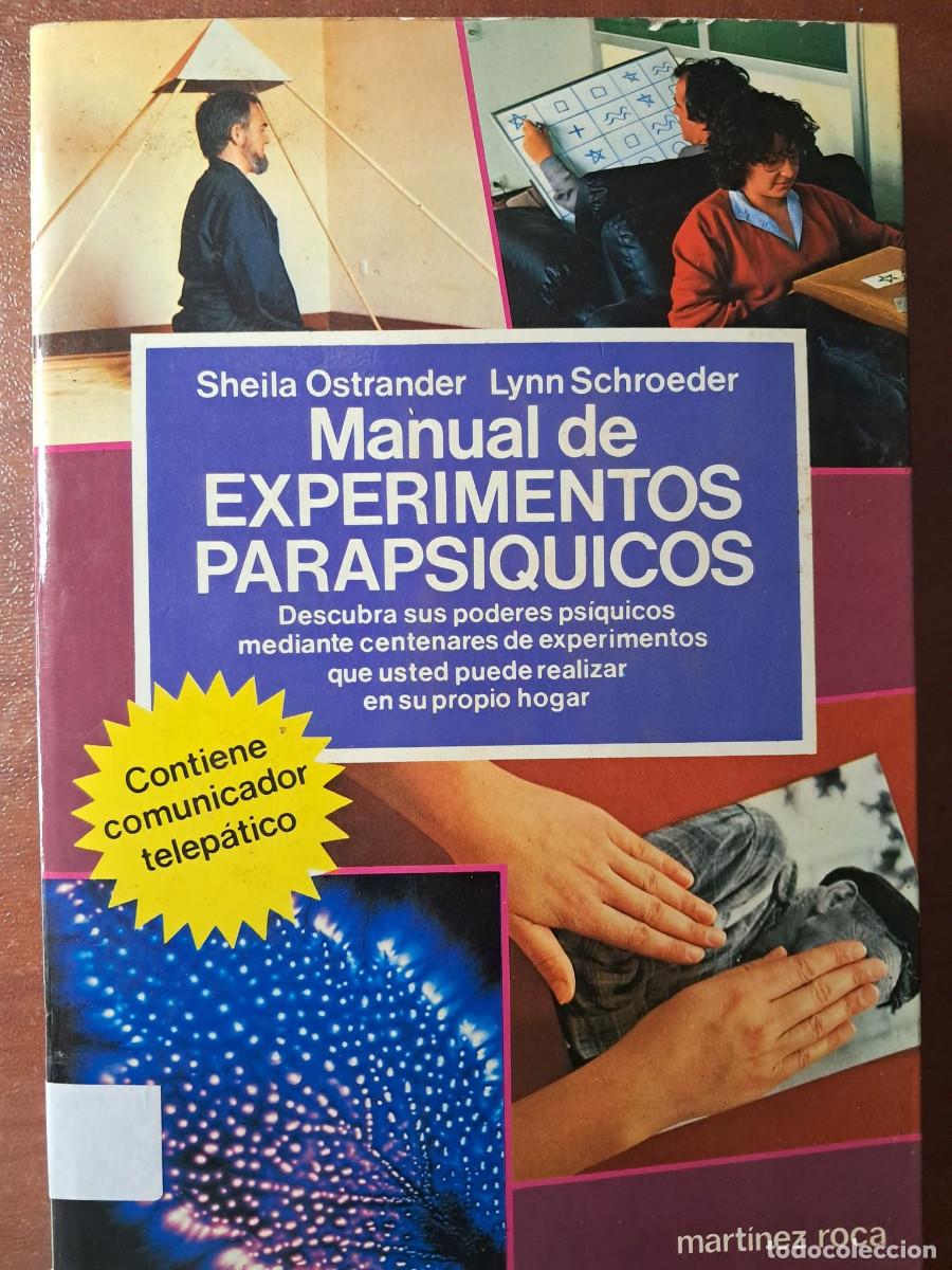 Libros de segunda mano: MANUAL DE EXPERIMENTOS PARAPSIQUICOS - SHEILA OSTRANDER - Foto 1