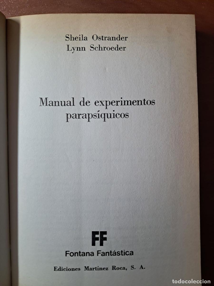 Libros de segunda mano: MANUAL DE EXPERIMENTOS PARAPSIQUICOS - SHEILA OSTRANDER - Foto 3