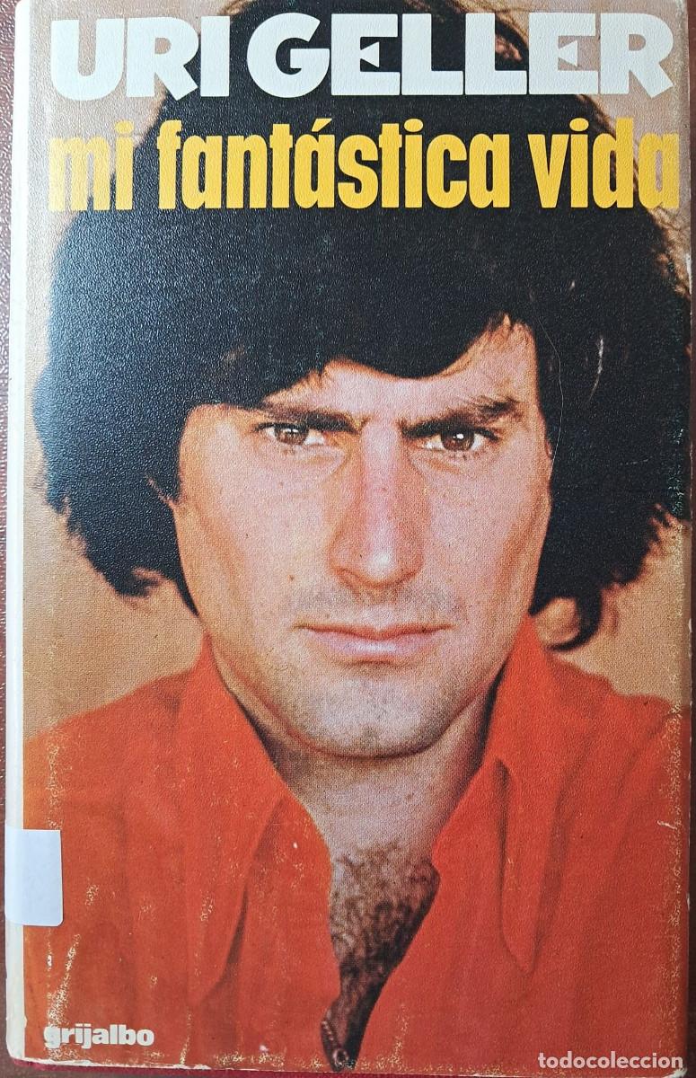 Libros de segunda mano: MI FANTASTICA VIDA - URI GELLER - Foto 1