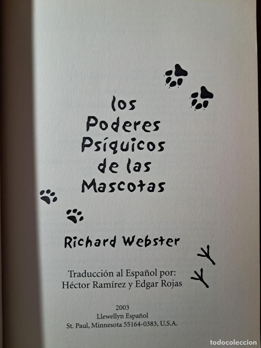 Libros de segunda mano: LOS PODERES PSIQUICOS DE LAS MASCOTAS - RICHARD WEBSTER - Foto 3