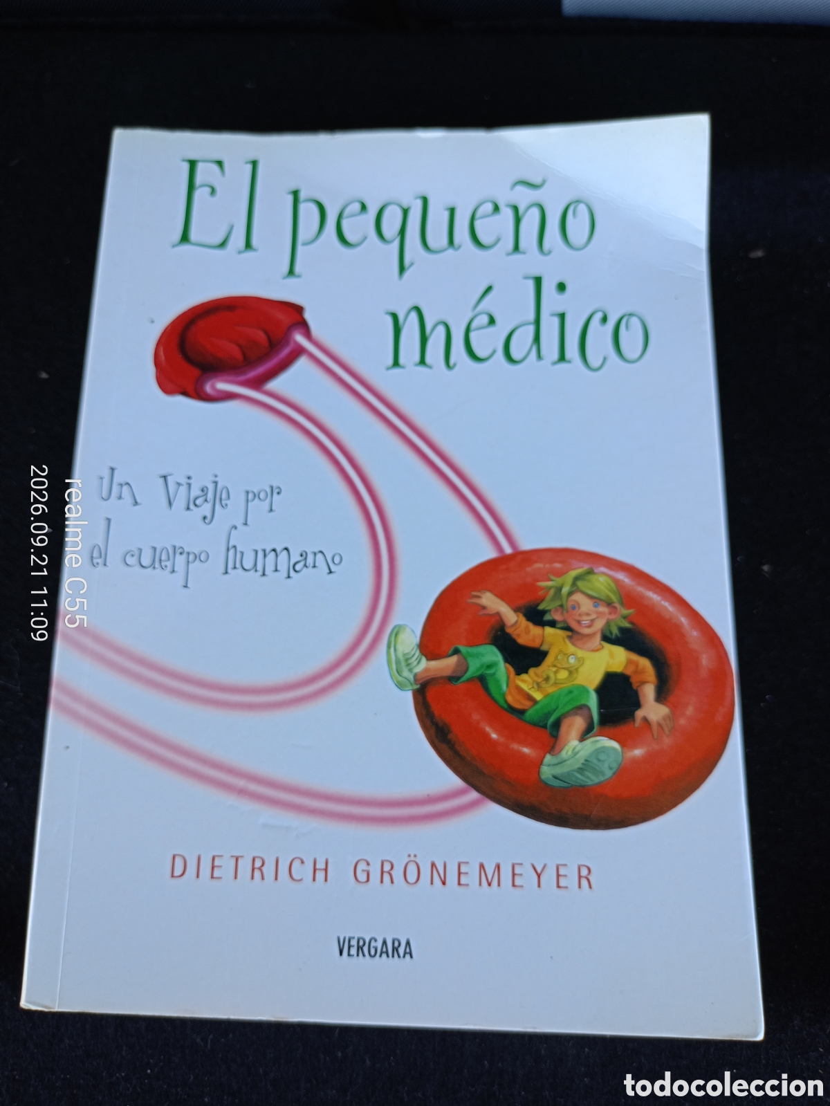 Libros de segunda mano: EL PEQUE&Ntilde;O MEDICO. UN VIAJE POR EL CUERPO HUMANO. DIETRICH GR&Ouml;NEMEYER. VERGARA. BARCELONA,2007