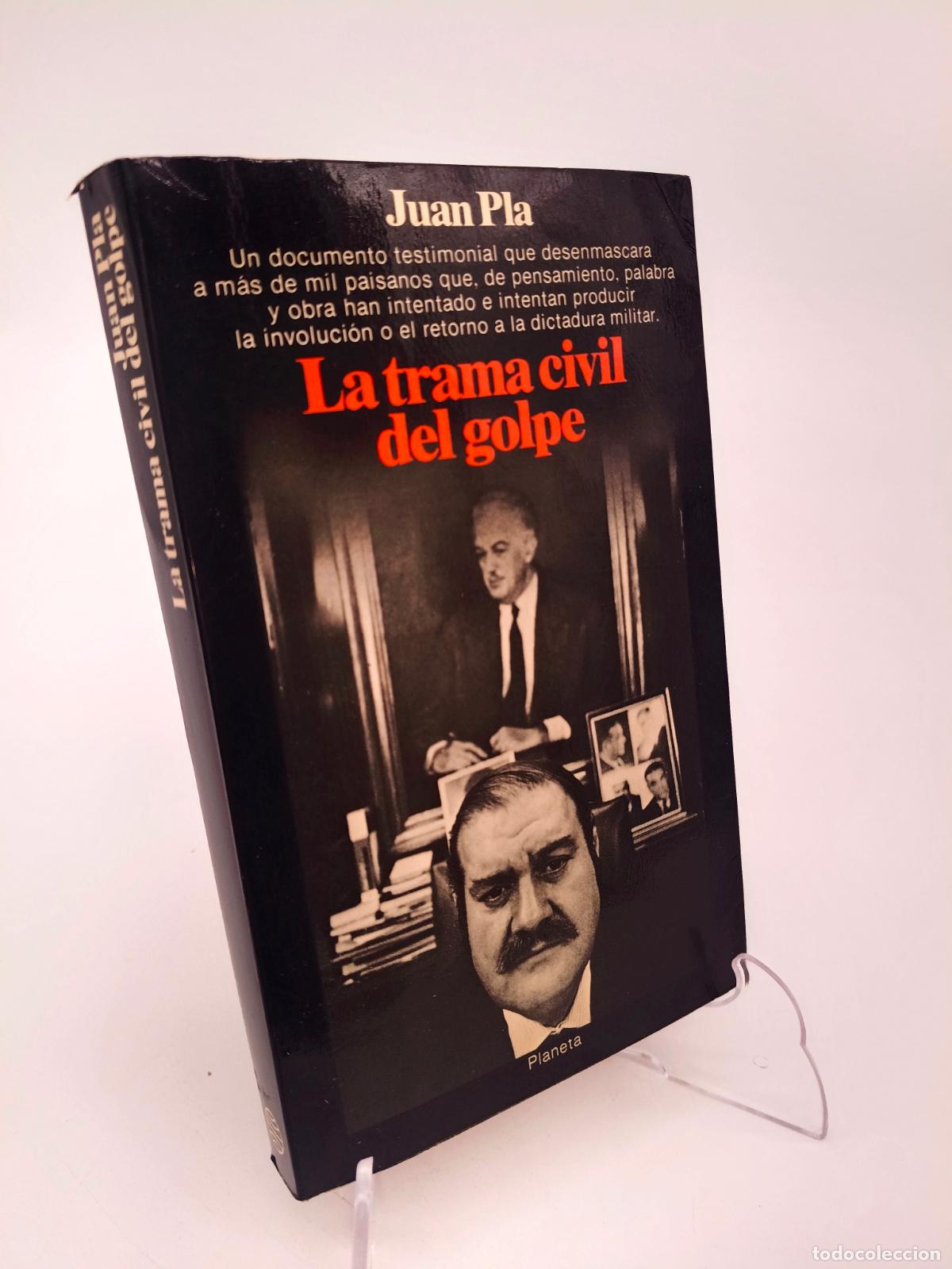 Libros de segunda mano: La trama civil del golpe.- Pla, Juan