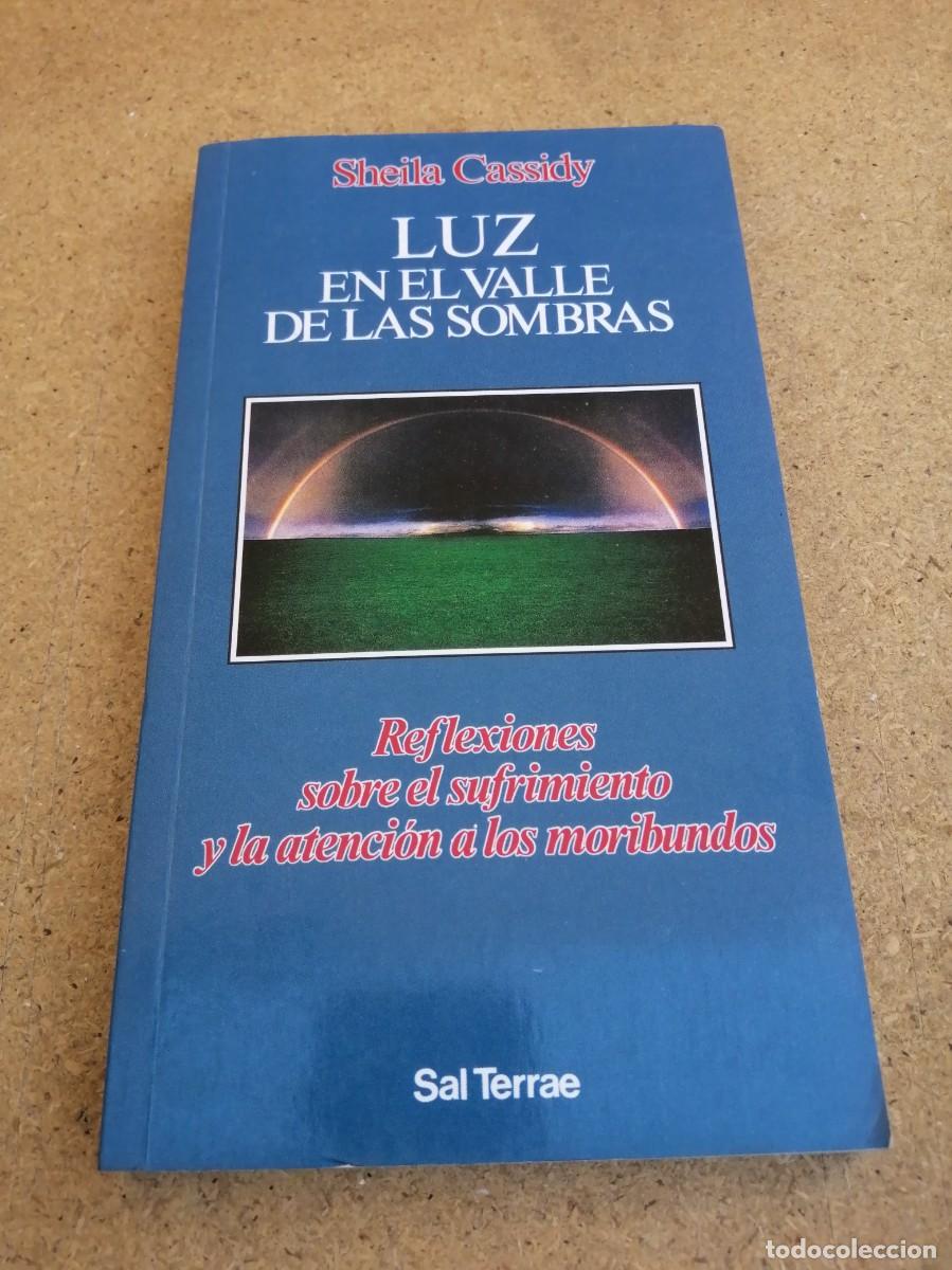 Libros de segunda mano: LUZ EN EL VALLE DE LAS SOMBRAS (SHEILA CASSIDY) - Foto 1