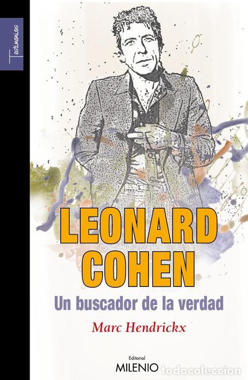 Libros de segunda mano: Leonard Cohen, un buscador de la verdad. - Hendrickx, Marc.