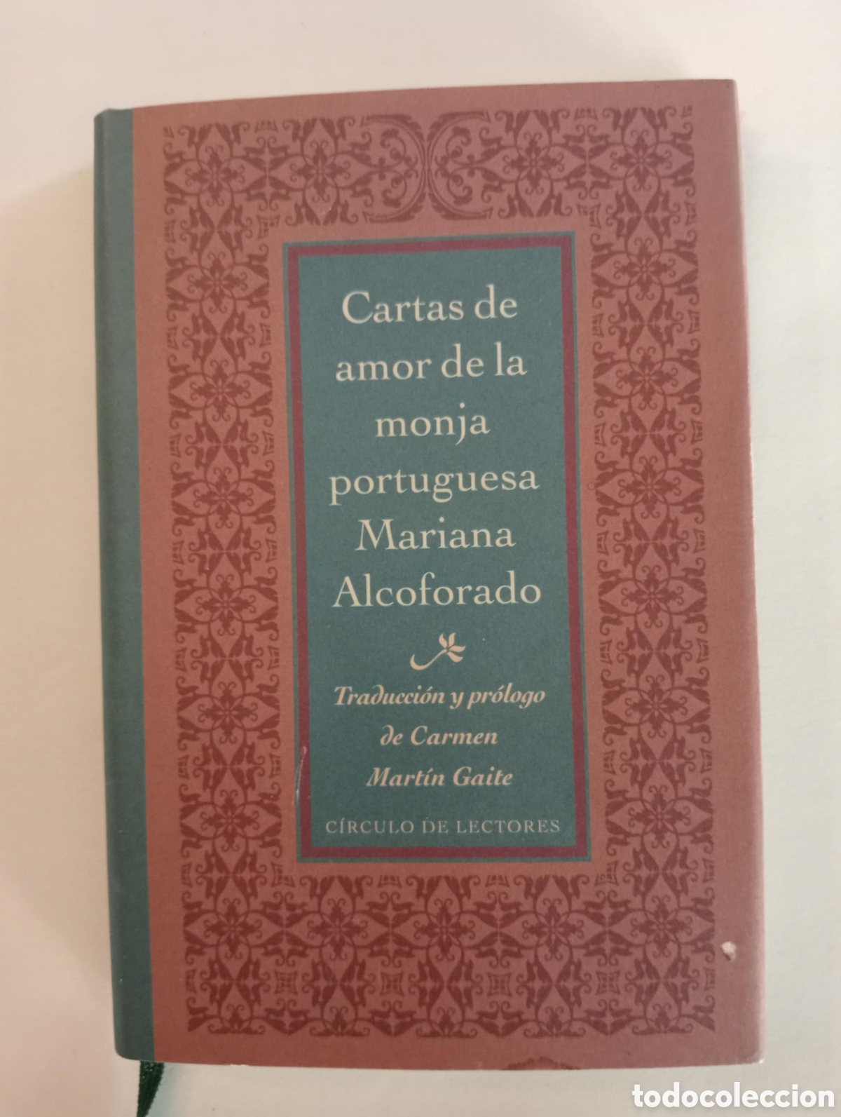 Libros de segunda mano: Cartas de amor de la monja portuguesa Mariana Alcoforado. Carmen Martin Gaite, trad