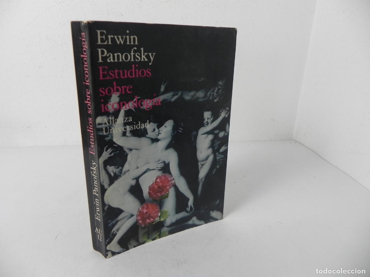 Libros de segunda mano: ESTUDIOS SOBRE ICONOLOG&Iacute;A (ERWIN PANOFSKY) ALIANZA EDITORIAL-1972