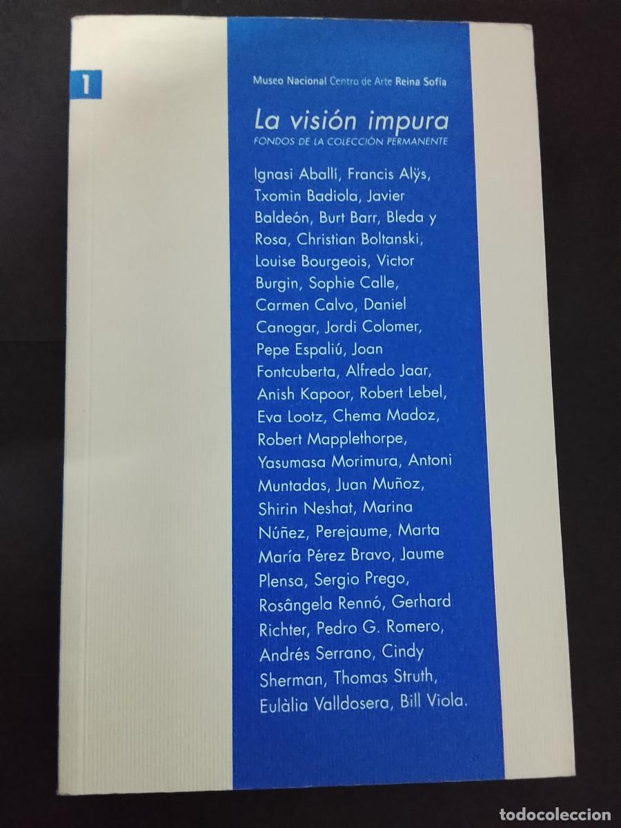 Libros de segunda mano: La visi&oacute;n impura. Fondos de la Colecci&oacute;n Permanente del Museo Nacional Centro de Arte Reina Sof&iacute;a