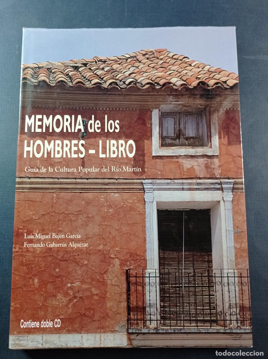 Libros de segunda mano: MEMORIA DE LOS HOMBRES LIBRO. GU&Iacute;A CULTURA POPULAR R&Iacute;O MART&Iacute;N. BAJ&Eacute;N GARC&Iacute;A, GABARR&Uacute;S. BIELLA NUEI +