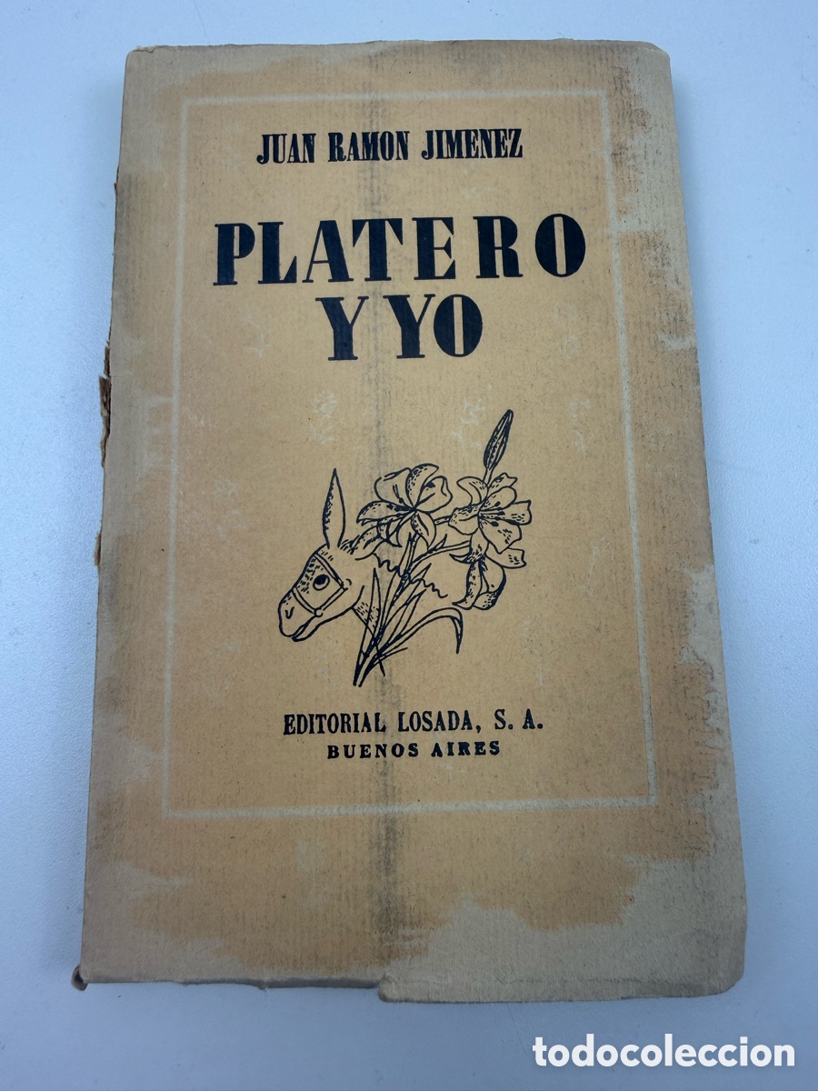 Libros de segunda mano: Platero y yo Juan Ram&oacute;n Jim&eacute;nez editorial Losada SA Buenos Aires