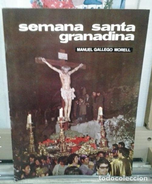 Libros de segunda mano: Semana santa granadina. Manuel Gallego Morell - Foto 1